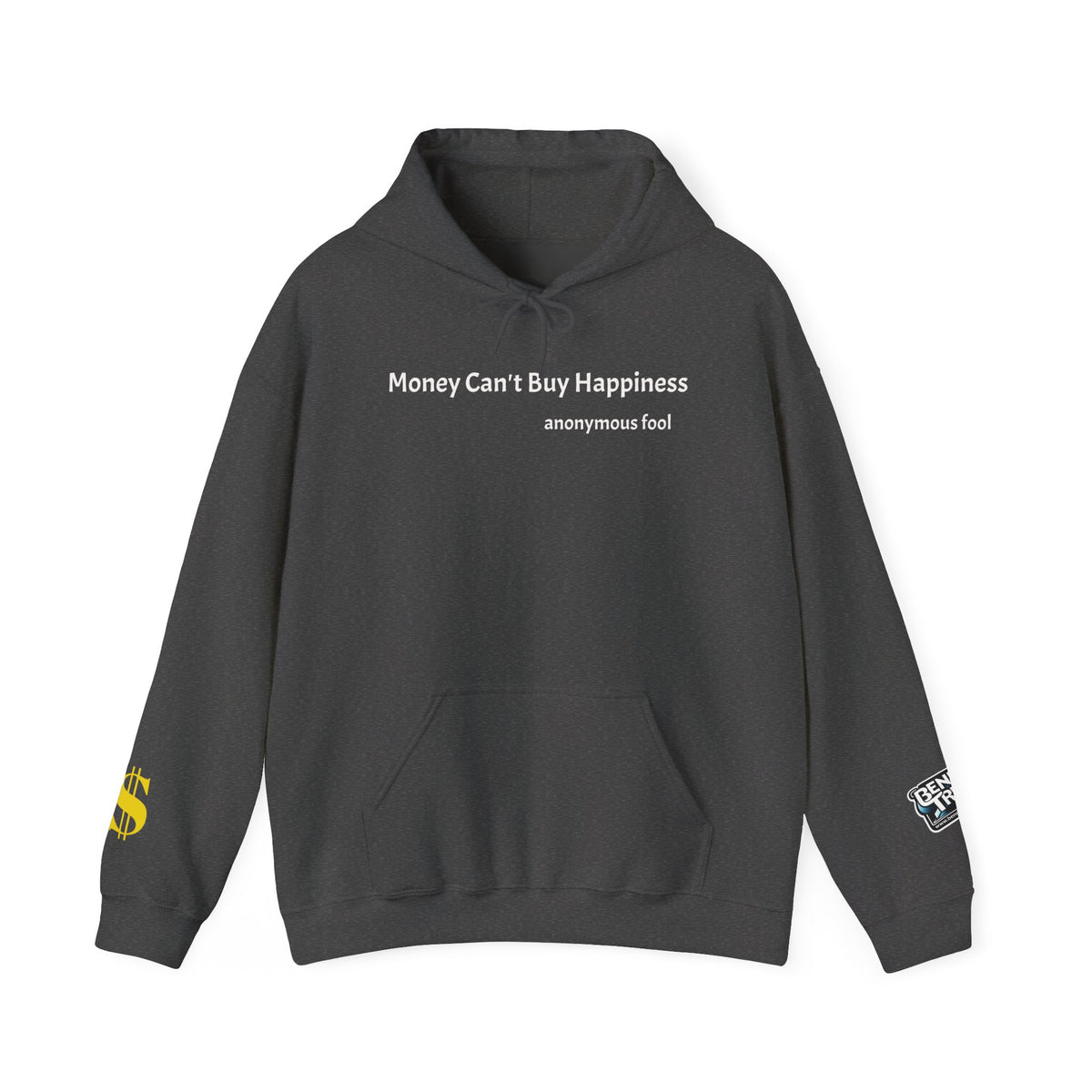 Money Can’t Buy Happiness thought provoking graphic hoodie design
