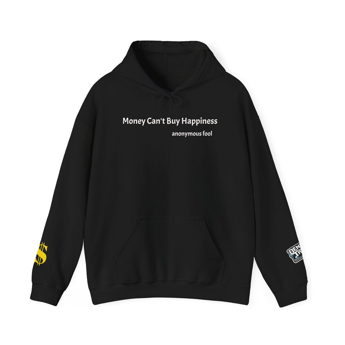 Money Can’t Buy Happiness thought provoking graphic hoodie design